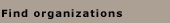 Find organizations